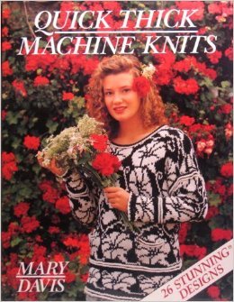 Quick Thick Machine Knits (Hardcover)