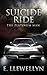 Suicide Ride: The Platinum ...