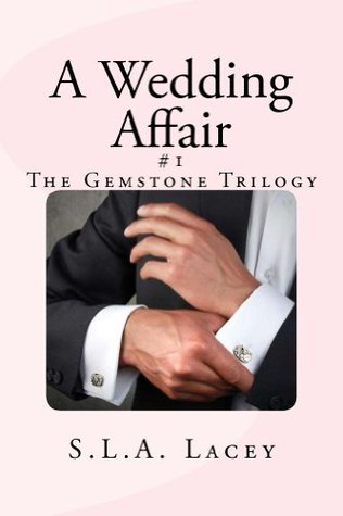 A Wedding Affair (Gemstone, #1)