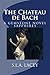 The Chateau de Bach (Gemstone, #2)