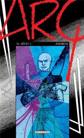 Rêves 1 (Arq, #16)