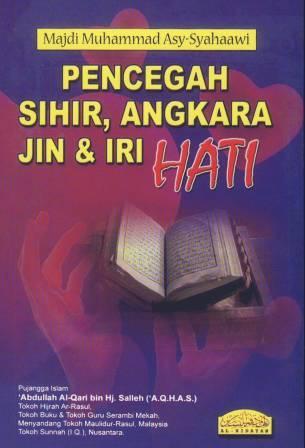 Pencegah Sihir, Angkara Jin & Iri Hati