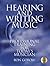 Hearing and Writing Music: Professional Training for Today's Musician