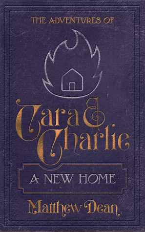 A New Home (The Adventures of Carlee & Charlie #1)