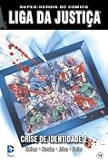 Liga da Justiça: Crise de Identidade 2