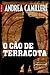 O Cão de Terracota (Salvú Montalbano #2)