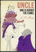 Uncle and Claudius the Camel