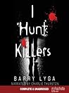 I Hunt Killers by Barry Lyga