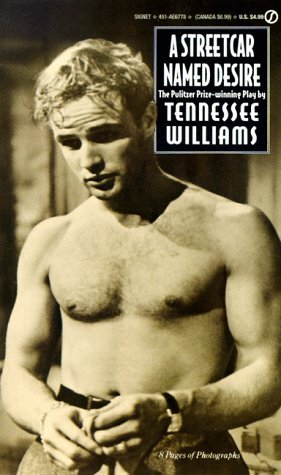 A STREETCAR NAMED DESIRE