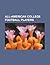 All-American College Football Players: Peyton Manning, Paul Robeson, Tim Tebow, Javon Ringer, Colt McCoy, Jake Long, Freddie Mitchell, Randy Moss, Jac
