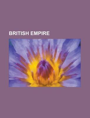 British Empire: British Colonization of the Americas, British Mandate for Palestine, Union Flag, Joseph Chamberlain, Union of South AF