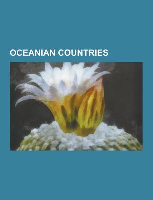 Oceanian Countries: Kiribati, Papua New Guinea, Fiji, Samoa, Tuvalu, Nauru, Marshall Islands, Vanuatu, Tonga, Federated States of Micrones