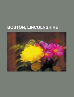Boston, Lincolnshire: People from Boston (District), Brian Bolland, Boston Borough Council Elections, 2007, Chris Woods, Boston Local Electi