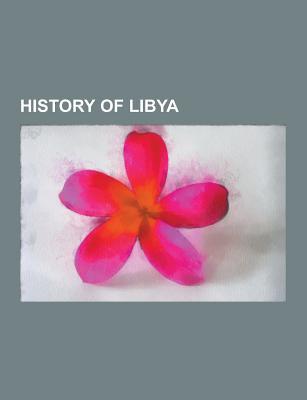 History of Libya: Cyrene, Libya, 2011 Libyan Civil War, HIV Trial in Libya, History of Libya Under Muammar Al-Gaddafi, Turgut Reis