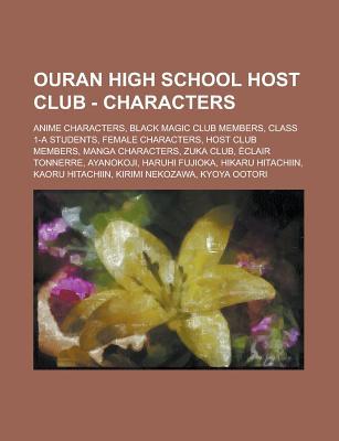 Ouran High School Host Club - Characters: Anime Characters, Black Magic Club Members, Class 1-A Students, Female Characters, Host Club Members, Manga