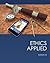 Ethics Applied (7th Edition)
