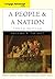 A People and a Nation: A History of the United States, Volume I to 1877