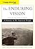 Advantage Books: The Enduring Vision: A History of the American People