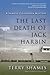 The Last Death of Jack Harbin by Terry Shames