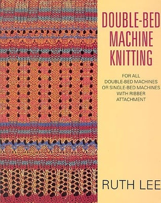 Double-Bed Machine Knitting (Paperback)