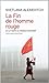 La Fin de l'homme rouge by Svetlana Alexievich La Fin de l'homme rouge by Svetlana Alexievich