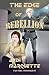 The Edge of Rebellion