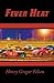 Fever Heat