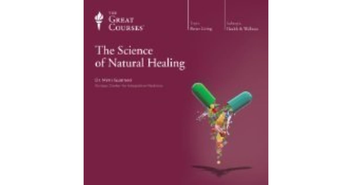 The Science of Natural Healing by Mimi Guarneri