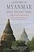 A History of Myanmar since Ancient Times: Traditions and Transformations