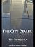 The City Dealer: A Novel fr...