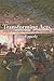 Transforming Acts: Acts of ...