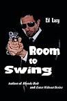 Room to Swing