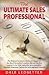 The Ultimate Sales Professional