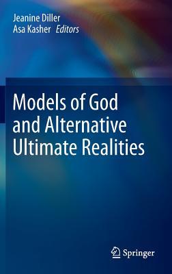 Models of God and Alternative Ultimate Realities (Hardcover)