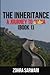 The Inheritance: A Journey to China (Book 1)