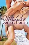 The Merchant of Venice Beach by Celia Bonaduce