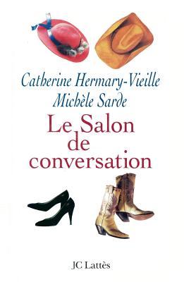 Le Salon de Conversation (Paperback)