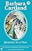 Journey to a Star by Barbara Cartland