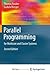 Parallel Programming: for Multicore and Cluster Systems