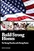 Build Strong Homes