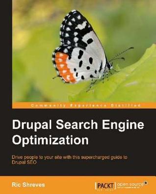 Drupal Search Engine Optimization (Kindle Edition)
