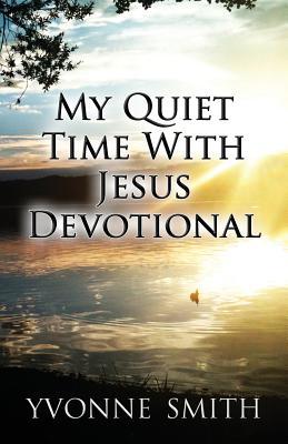 My Quiet Time with Jesus Devotional