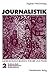 Journalistik: Theorie und Praxis aktueller Medienkommunikation (German Edition)