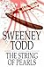Sweeney Todd: The String of Pearls