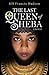 The Last Queen of Sheba by Jill Francis Hudson
