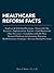 Healthcare Reform Facts
