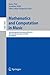 Mathematics and Computation in Music: 4th International Conference, MCM 2013, Montreal, Canada, June 12-14, 2013, Proceedings (Lecture Notes in Artificial Intelligence)