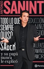 Todo lo que siempre quiso saber y su papa nunca le explico