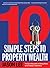 10 Simple Steps to Property Wealth
