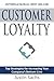 Customer Loyalty